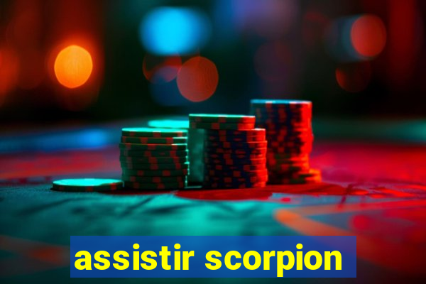 assistir scorpion